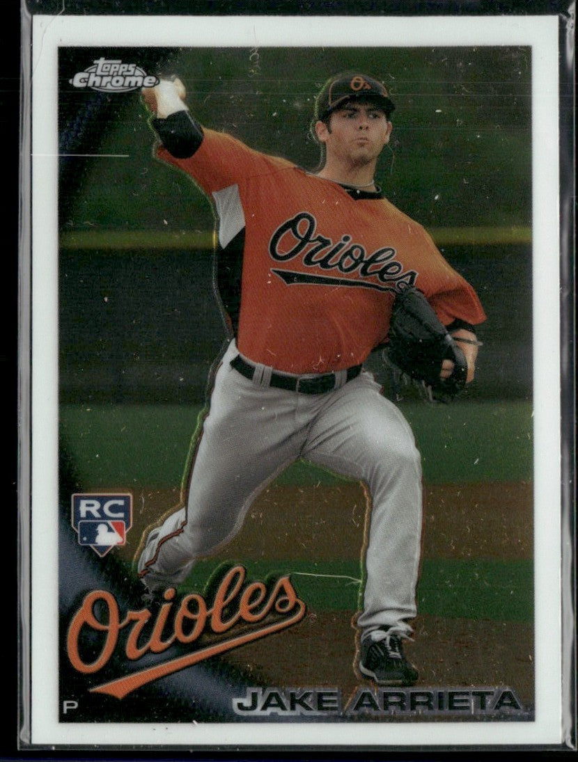 Jake Arrieta 2010 Topps Chrome RC #213 Baltimore Orioles
