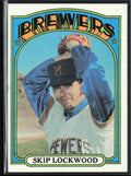 Skip Lockwood 1972 Topps #118 Milwaukee Brewers