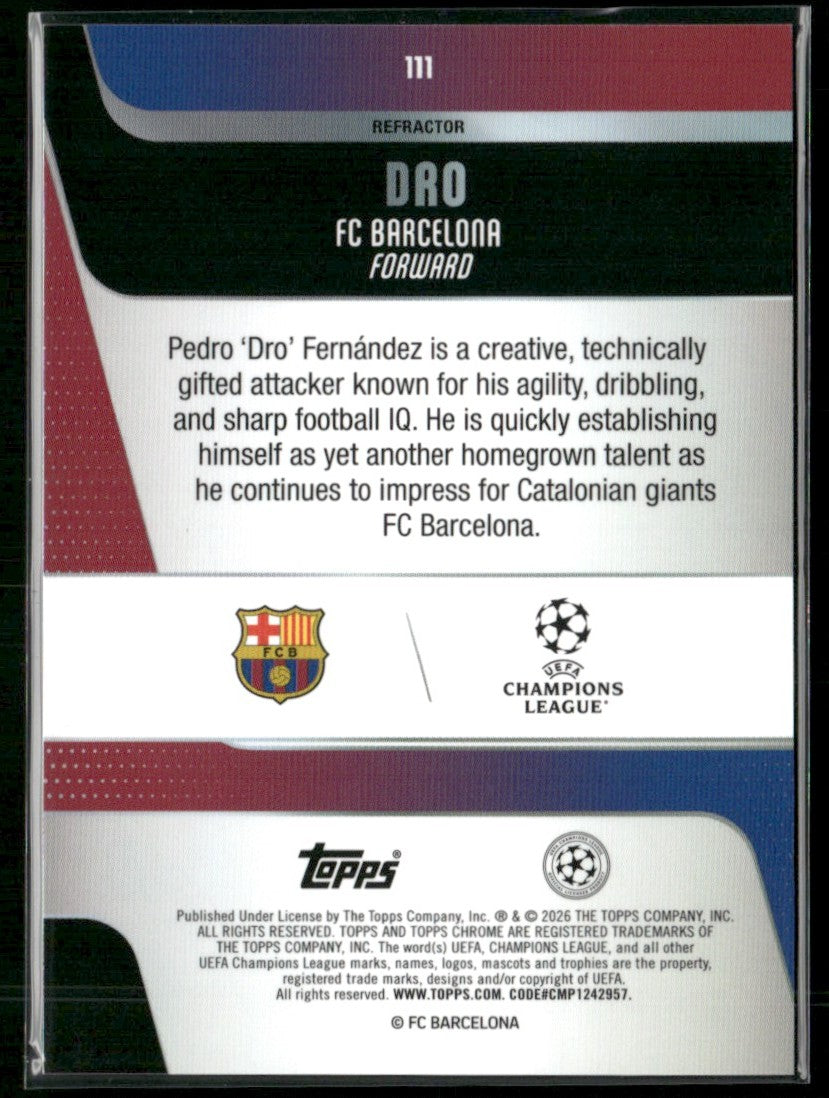 Dro 2025 Topps Chrome UEFA Club Competitions Refractor RC #111 FC Barcelona