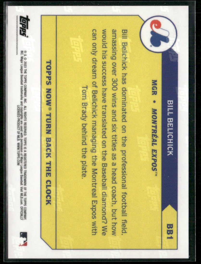 Bill Belichick 2023 Topps Now Turn Back the Clock #BB1 Montreal Expos
