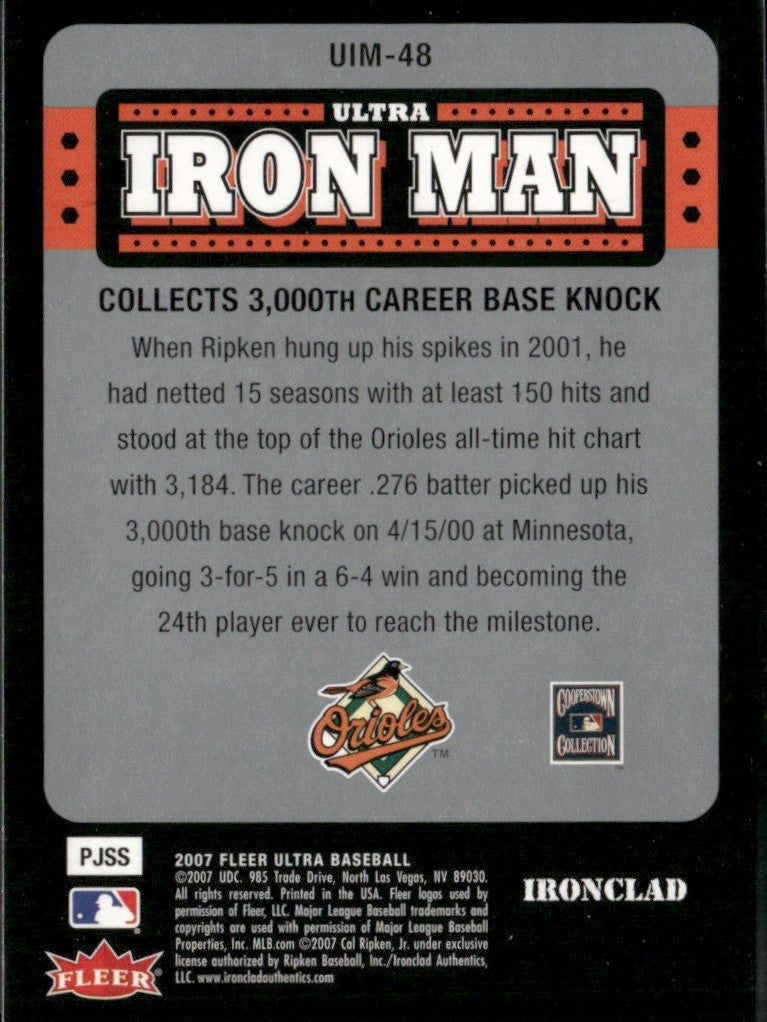 Cal Ripken Jr. 2007 Fleer Ultra Iron Man #UIM-48 Baltimore Orioles