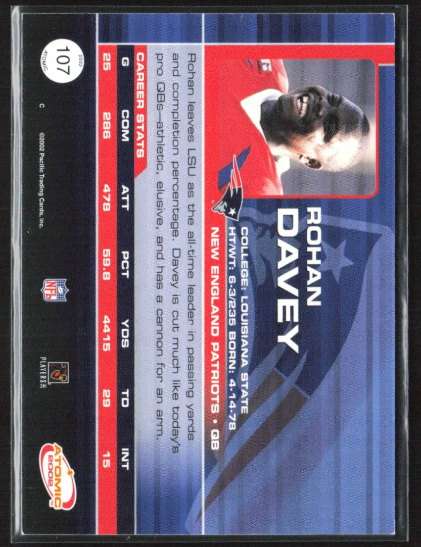 Rohan Davey 2002 Pacific Atomic RC /600 #107 New England Patriots