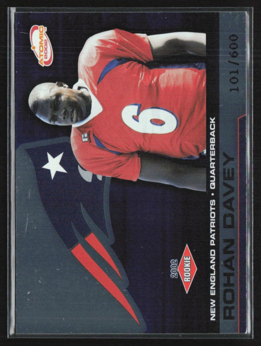 Rohan Davey 2002 Pacific Atomic RC /600 #107 New England Patriots