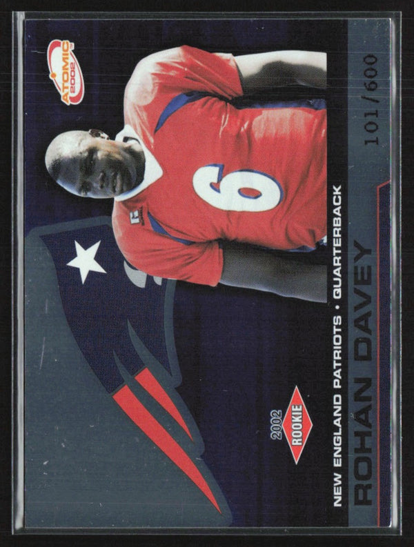 Rohan Davey 2002 Pacific Atomic RC /600 #107 New England Patriots