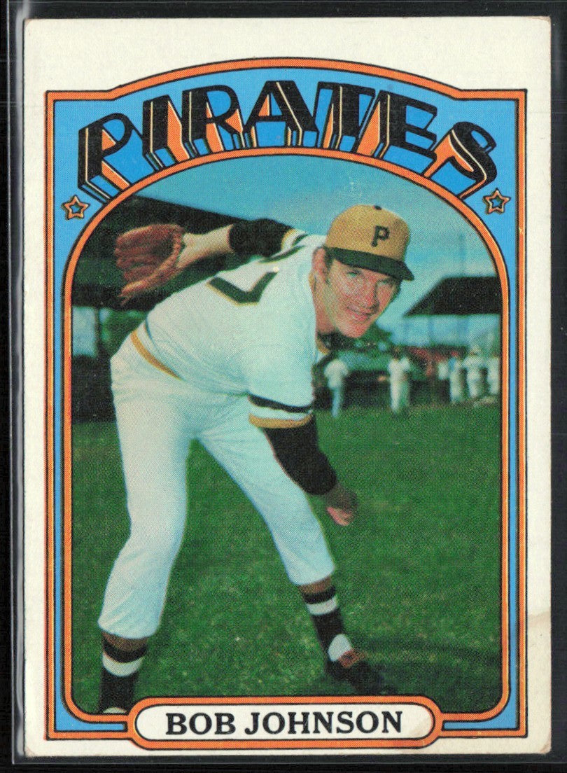 Bob Johnson 1972 Topps #27 Pittsburgh Pirates