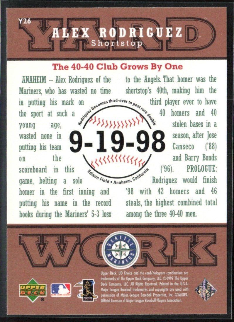 Alex Rodriguez 1999 UD Choice Yard Work #Y26 Seattle Mariners
