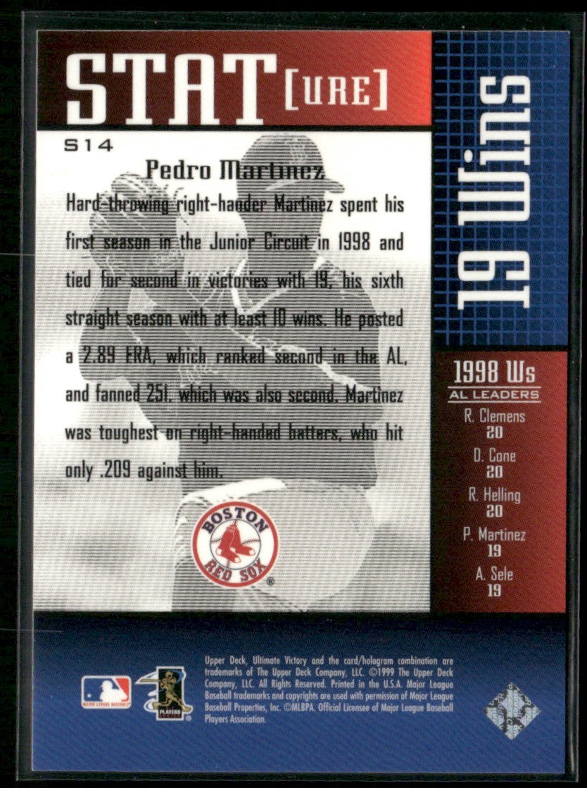 Pedro Martinez 1999 Upper Deck Ultimate Victory Stat[ure] #S14 Boston Red Sox