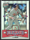 J.D. Drew 2002 Donruss Fan Club Favorites Best Of /2025 #294 St. Louis Cardinals