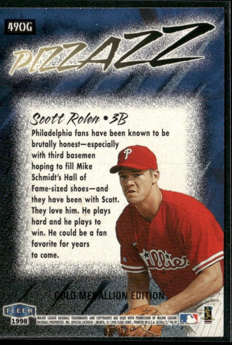 Scott Rolen 1998 Fleer Ultra Gold Medallion Pizzazz #490G Philadelphia Phillies