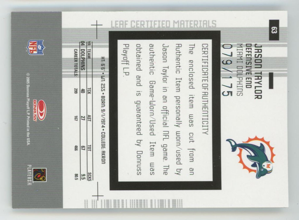 Jason Taylor 2005 Leaf Certified Materials Mirror White /175 Jersey #63