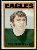 Tom Dempsey 1972 Topps #175 Philadelphia Eagles
