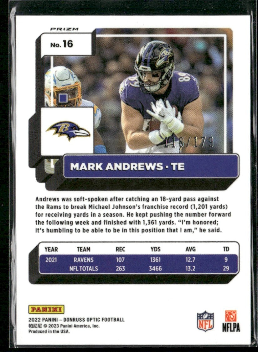 Mark Andrews 2022 Donruss Optic Blue Prizm /179 #16 Baltimore Ravens