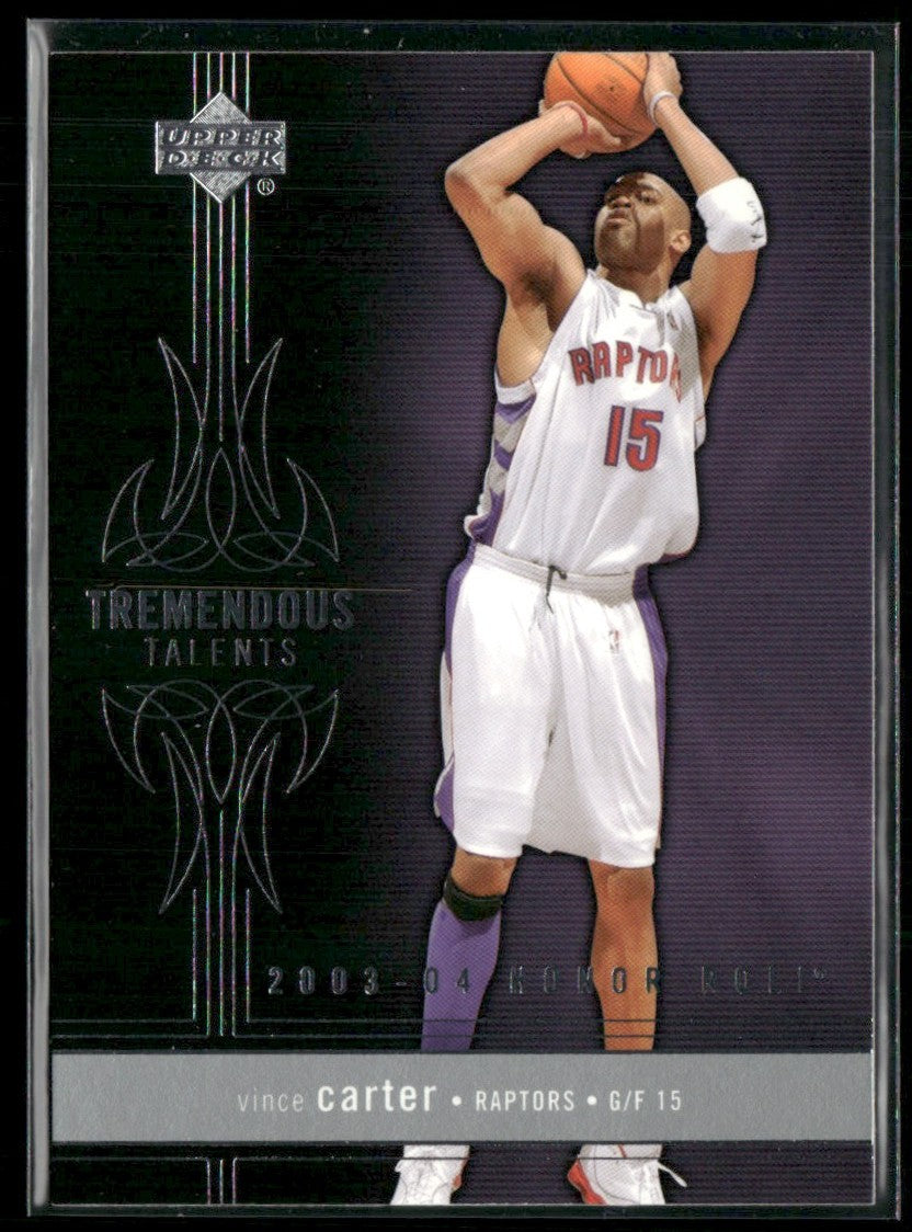 Vince Carter 2003 Upper Deck Honor Roll Tremendous Talents #TT5 Toronto Raptors