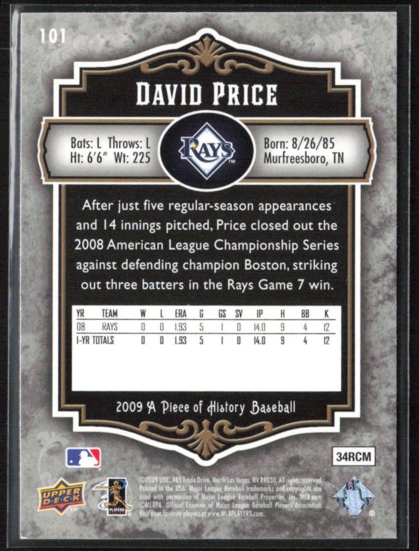 David Price 2009 Upper Deck A Piece of History RC #101 Tampa Bay Rays