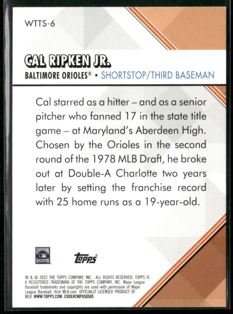 Cal Ripken Jr. 2022 Topps Welcome to the Show #WTTS-6 Baltimore Orioles