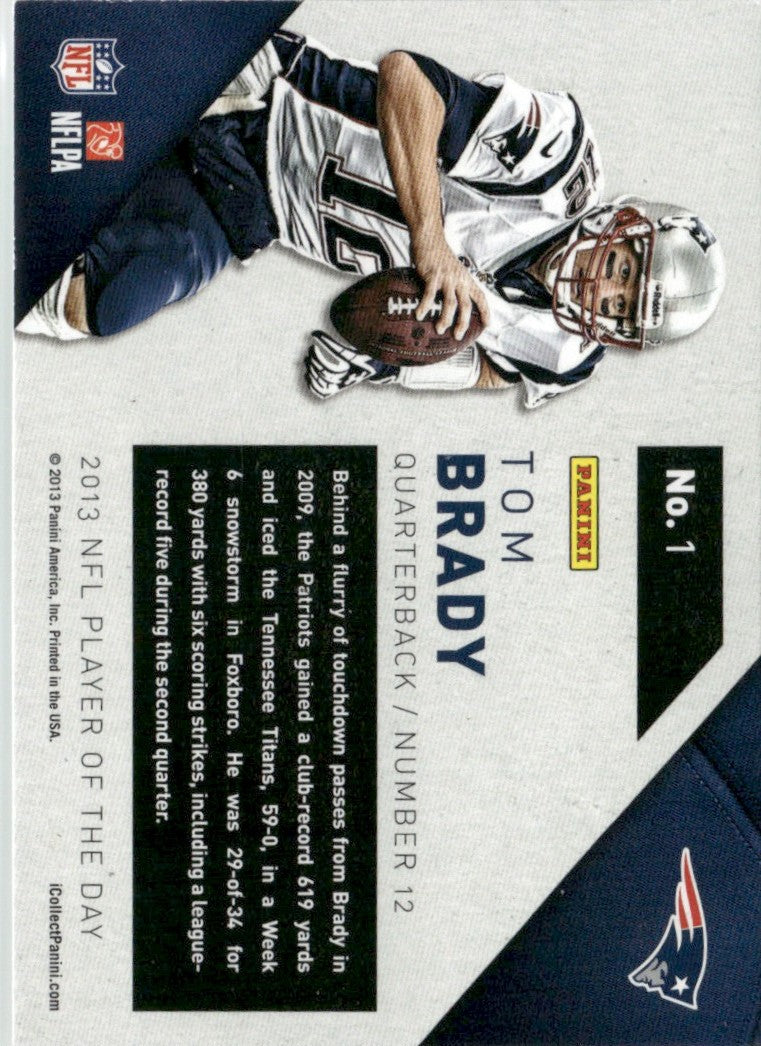 Tom Brady 2013 Panini Player of the Day #1 New England Patriots