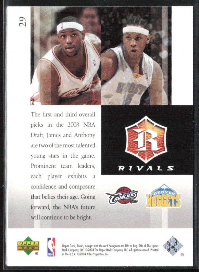 LeBron James/Carmelo Anthony 2004 Upper Deck Rivals #29