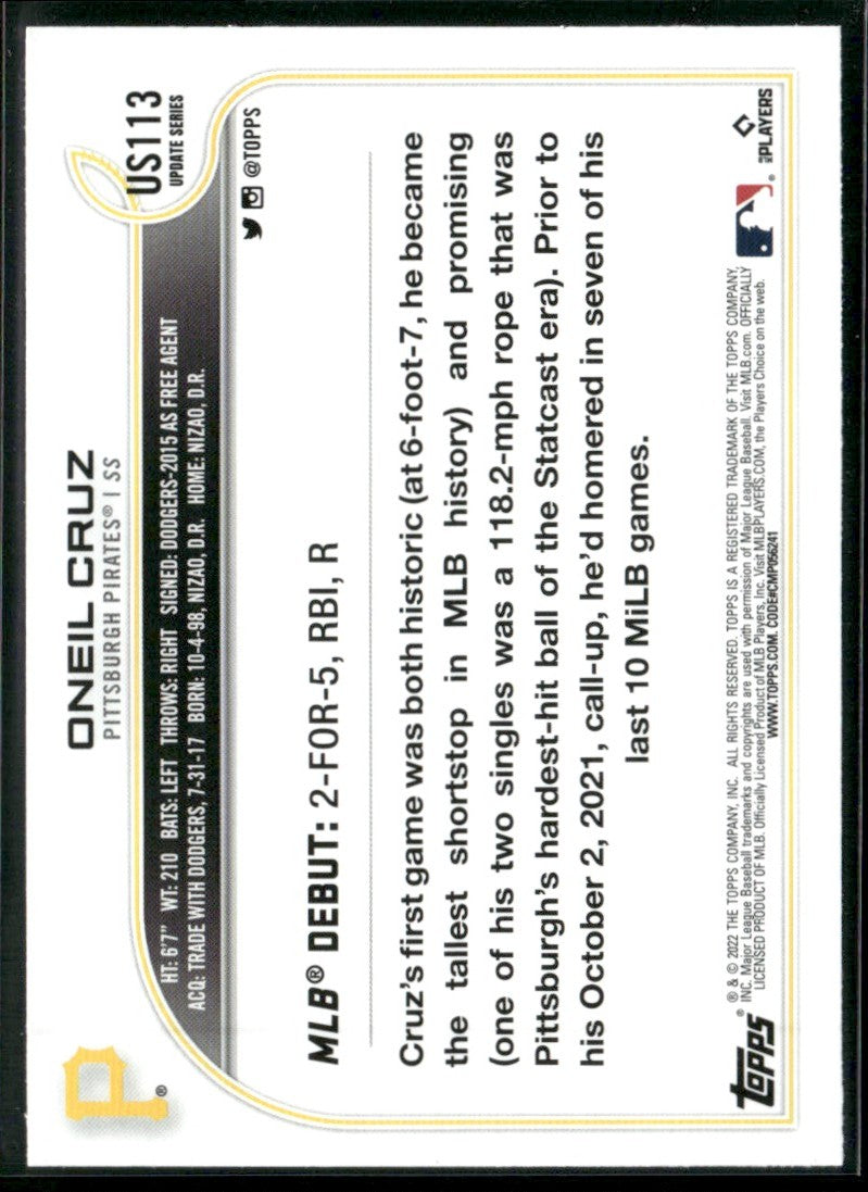 Oneil Cruz 2022 Topps Update RC #US113 Pittsburgh Pirates