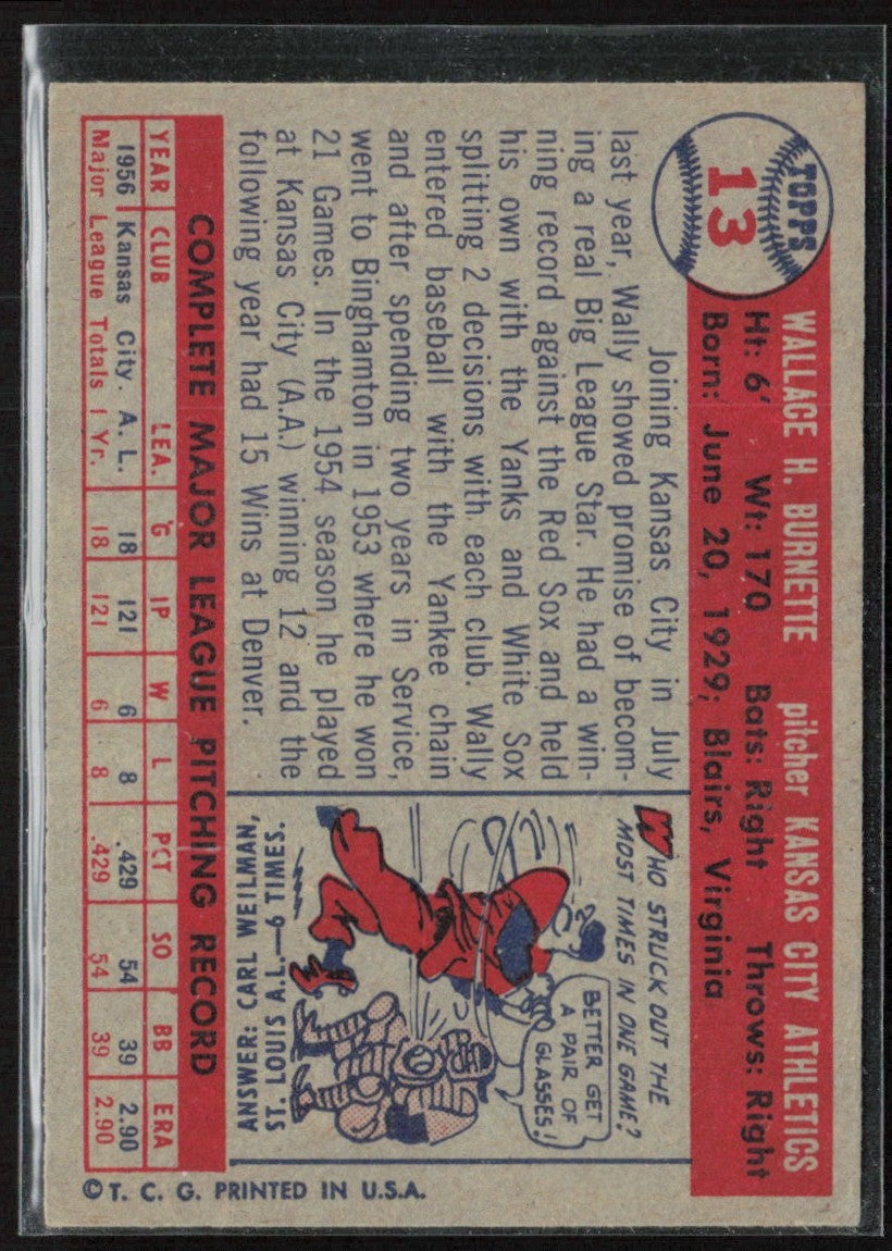 Wally Burnette 1957 Topps RC #13 Kansas City Athletics