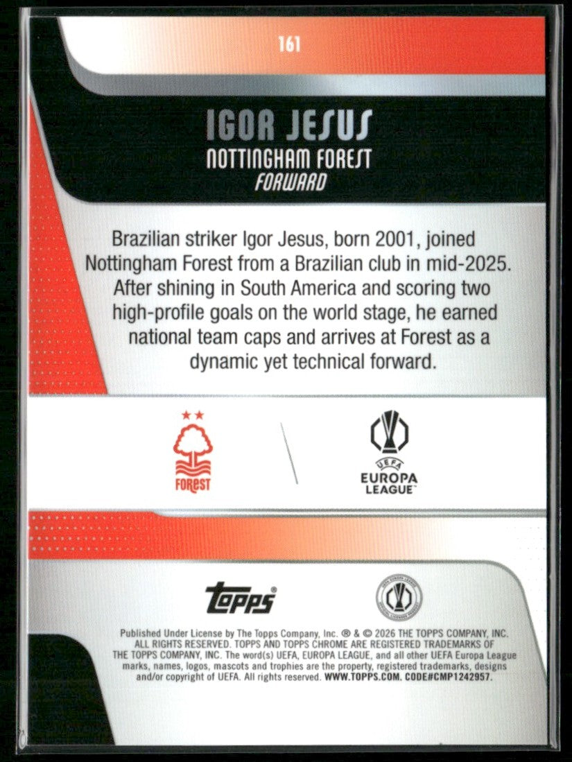 Igor Jesus 2025 Topps Chrome UEFA Club Competitions Raywave RC #161