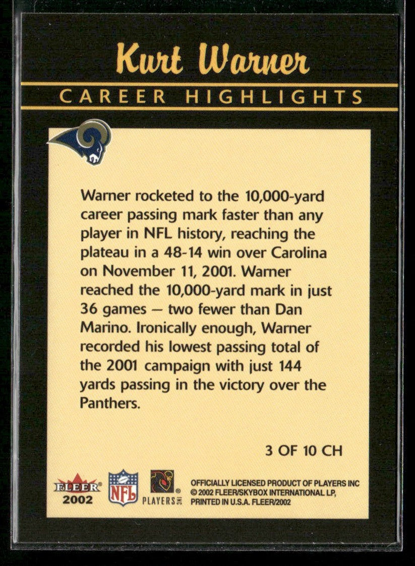Kurt Warner 2002 Fleer Career Highlights #3CH St. Louis Rams
