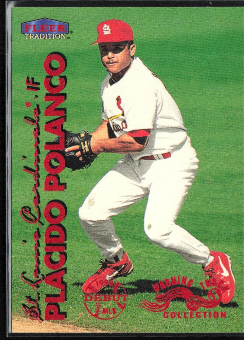 Placido Polanco 1999 Fleer Tradition Warning Track Collection #566W