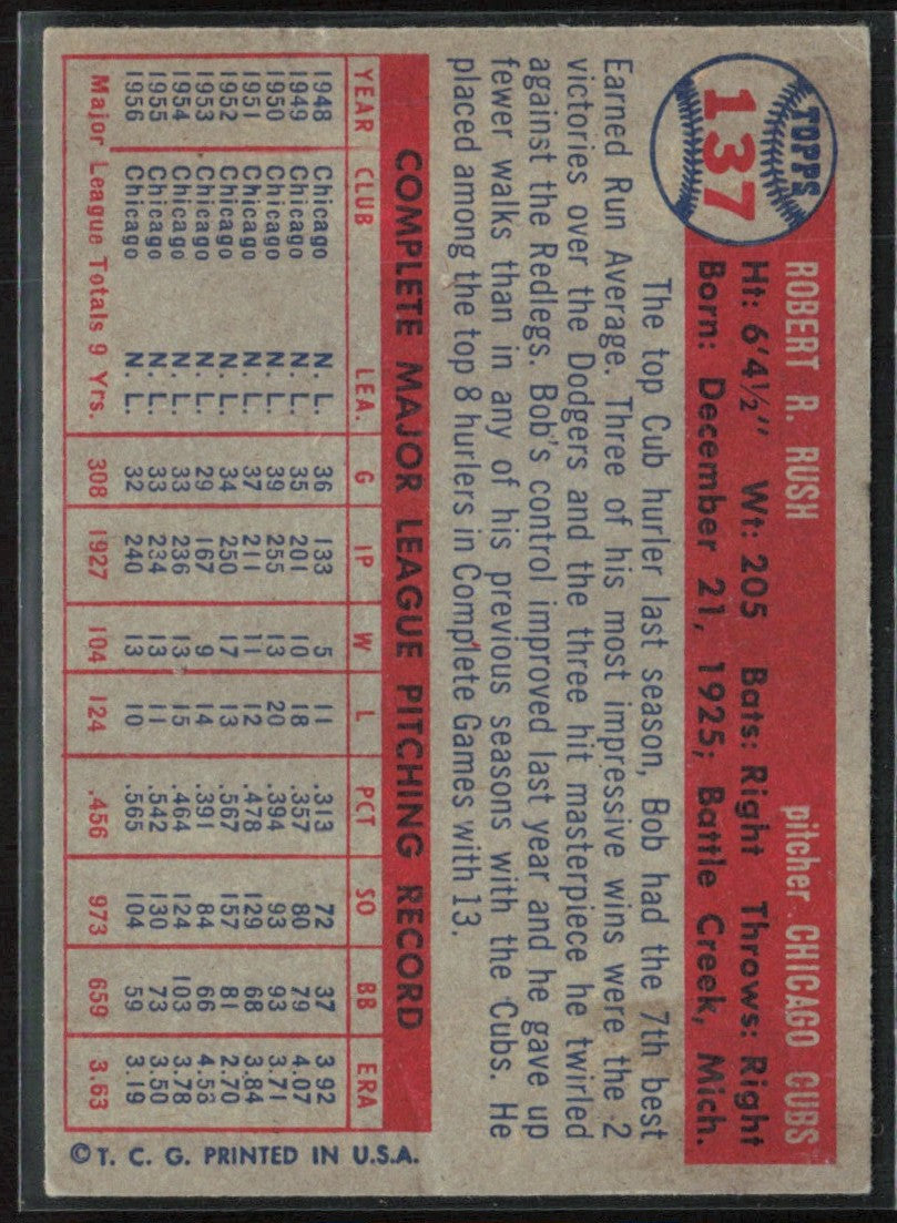 Bob Rush 1957 Topps #137 Chicago Cubs
