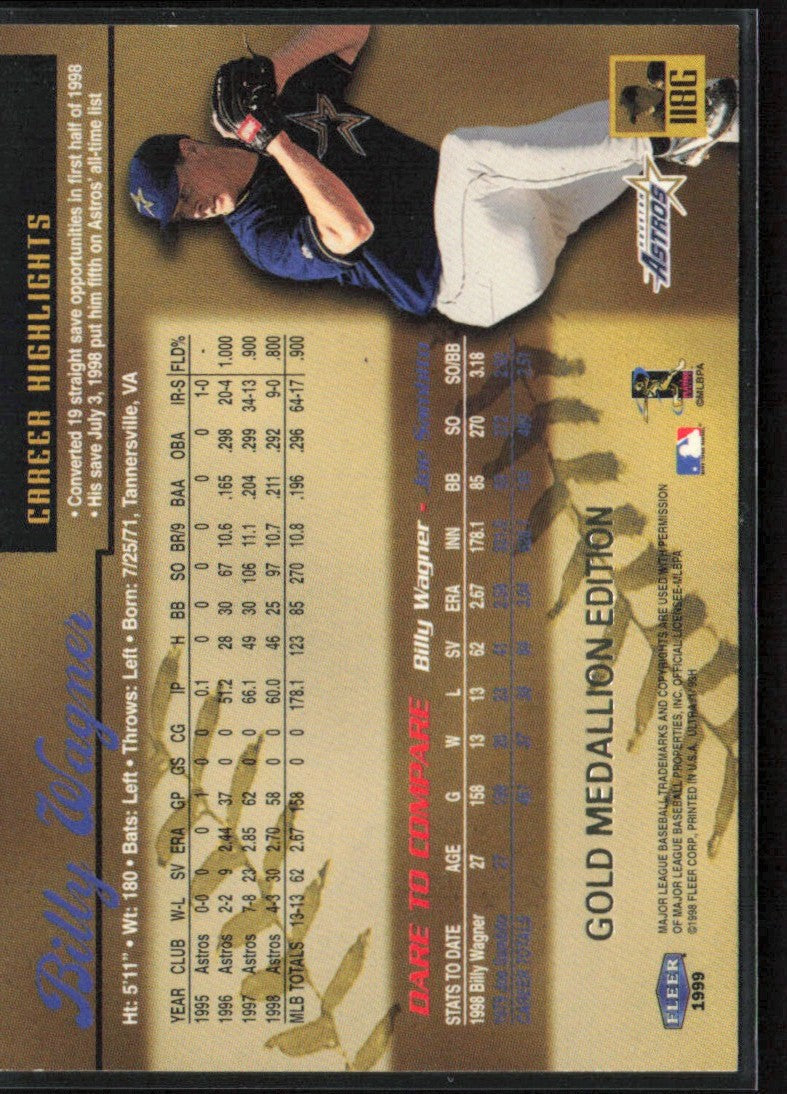 Billy Wagner 1999 Fleer Ultra Gold Medallion #118G Houston Astros