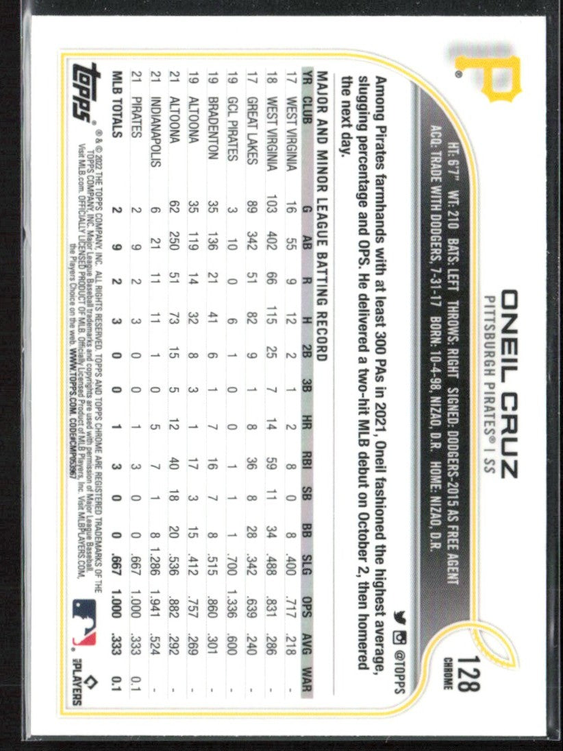 Oneil Cruz 2022 Topps Chrome RC #128 Pittsburgh Pirates