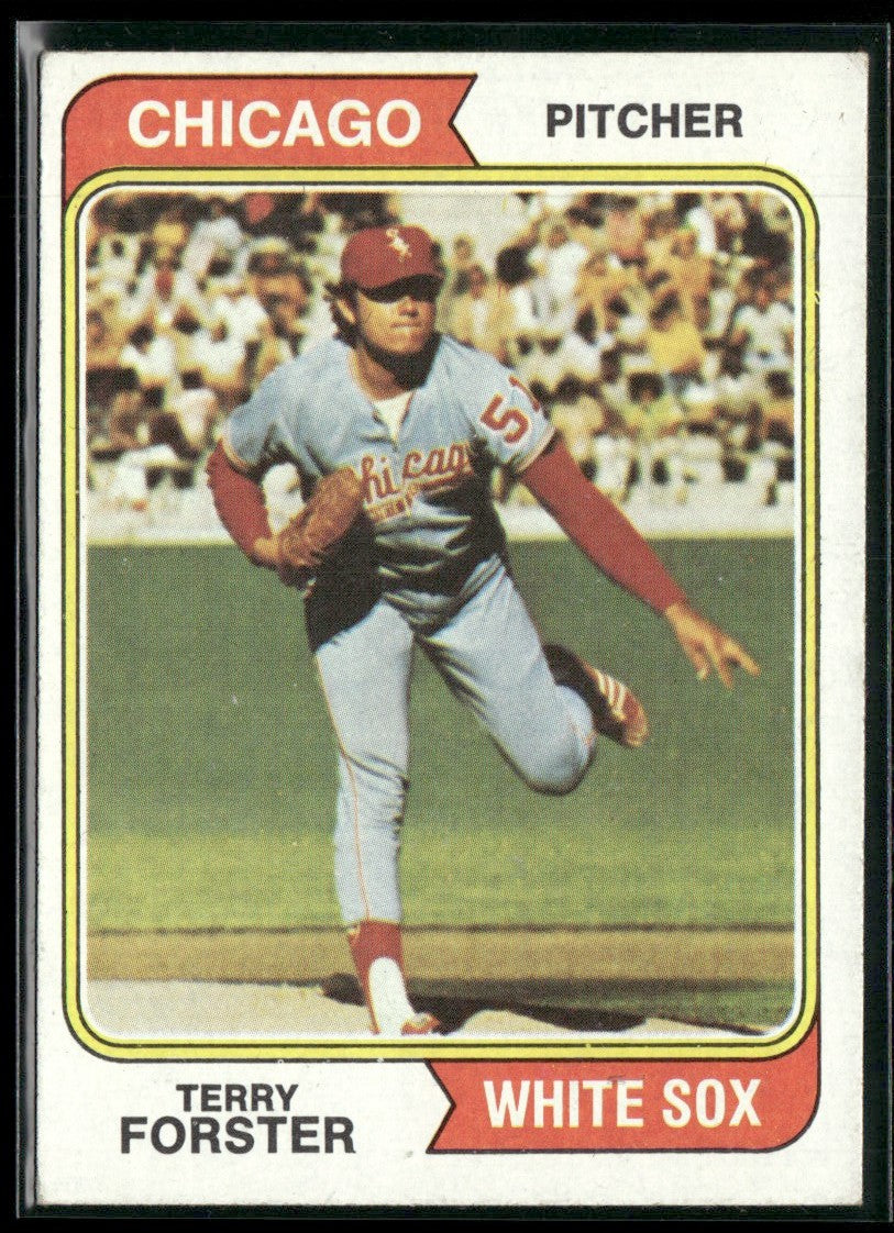 Terry Forster 1974 Topps #310 Chicago White Sox