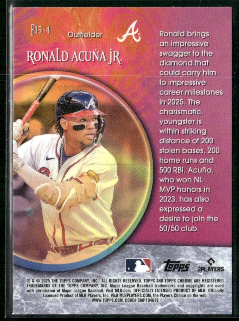 Ronald Acuna Jr. 2025 Topps Chrome Fortune 15 #F15-4 Atlanta Braves
