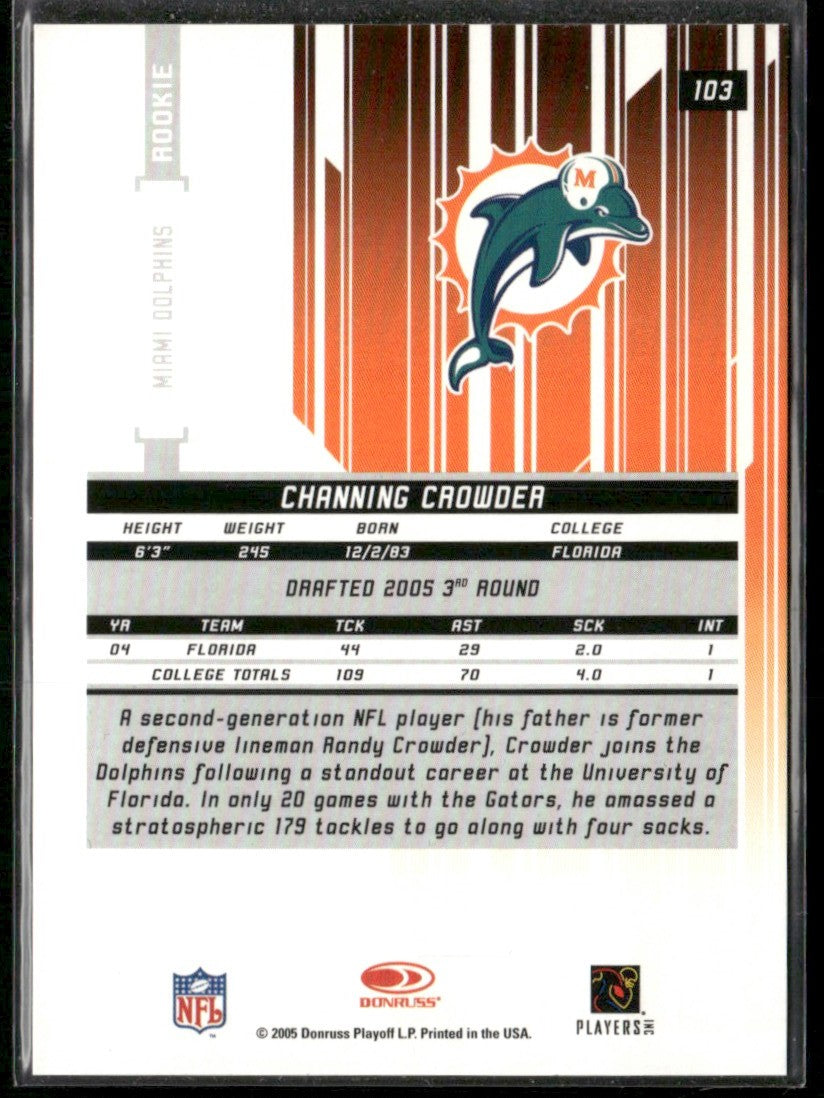 Channing Crowder 2005 Leaf Rookies & Stars Longevity RC /999 #103 Miami Dolphins