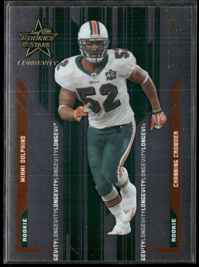 Channing Crowder 2005 Leaf Rookies & Stars Longevity RC /999 #103 Miami Dolphins