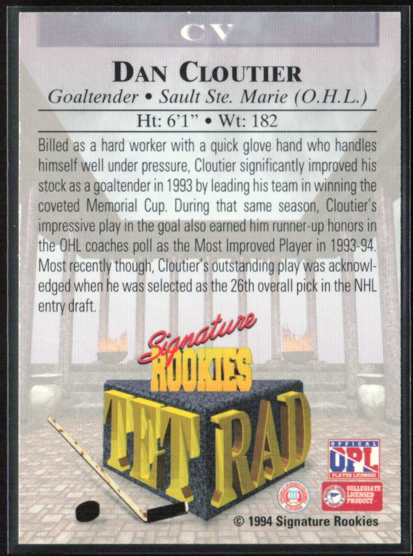 Dan Cloutier 1994 Signature Rookies TetRad AUTO /7750 #CV