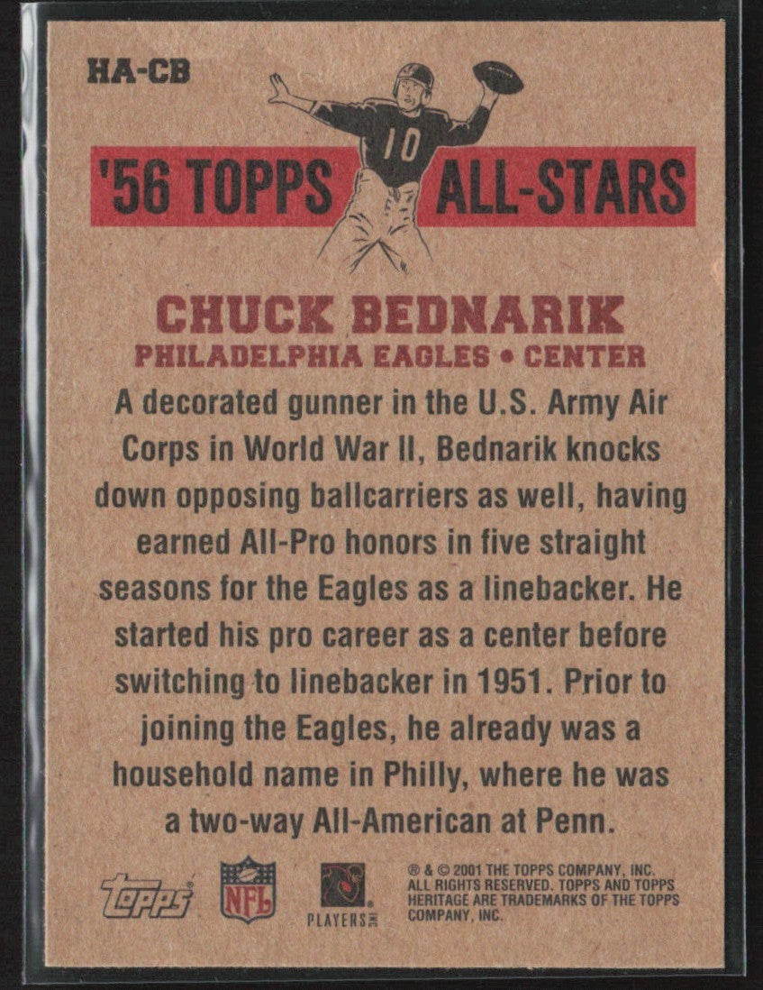 Chuck Bednarik 2001 Topps Heritage 1956 All-Stars #HA-CB Philadelphia Eagles