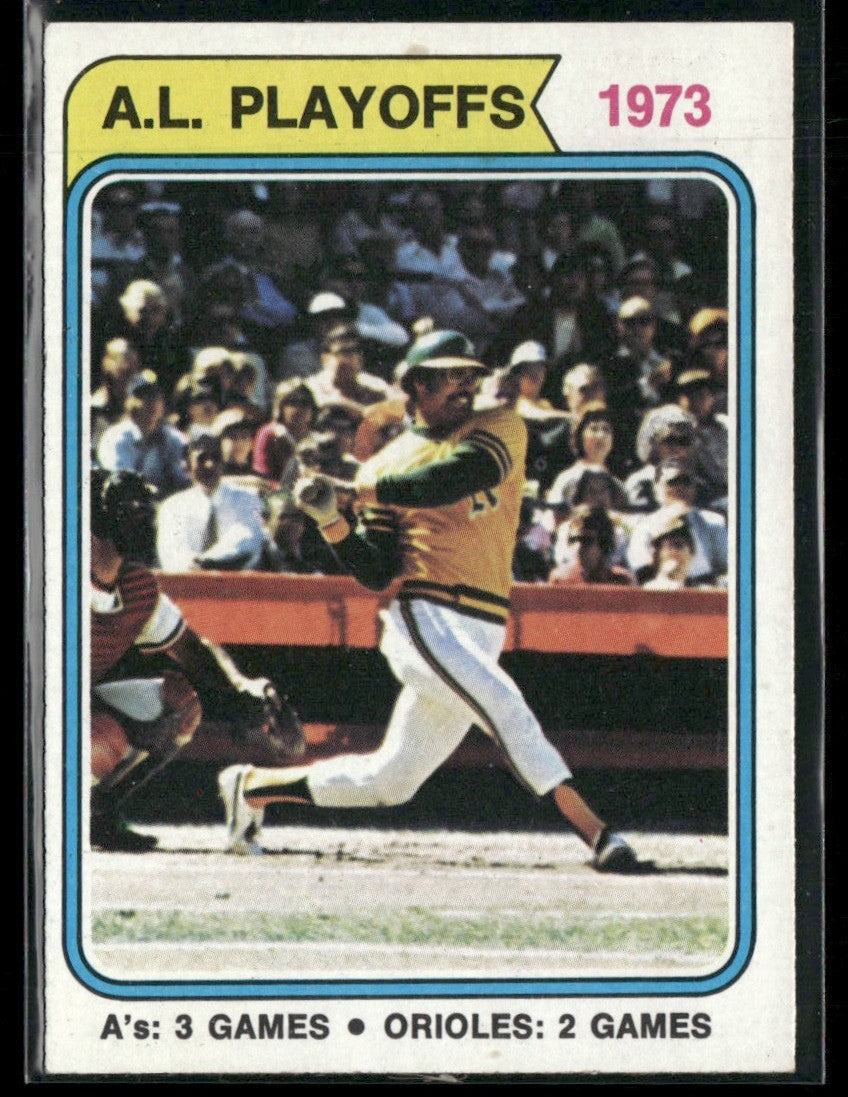 As 3 Games Orioles 2 Games 1973 Topps #470 Oakland Athletics