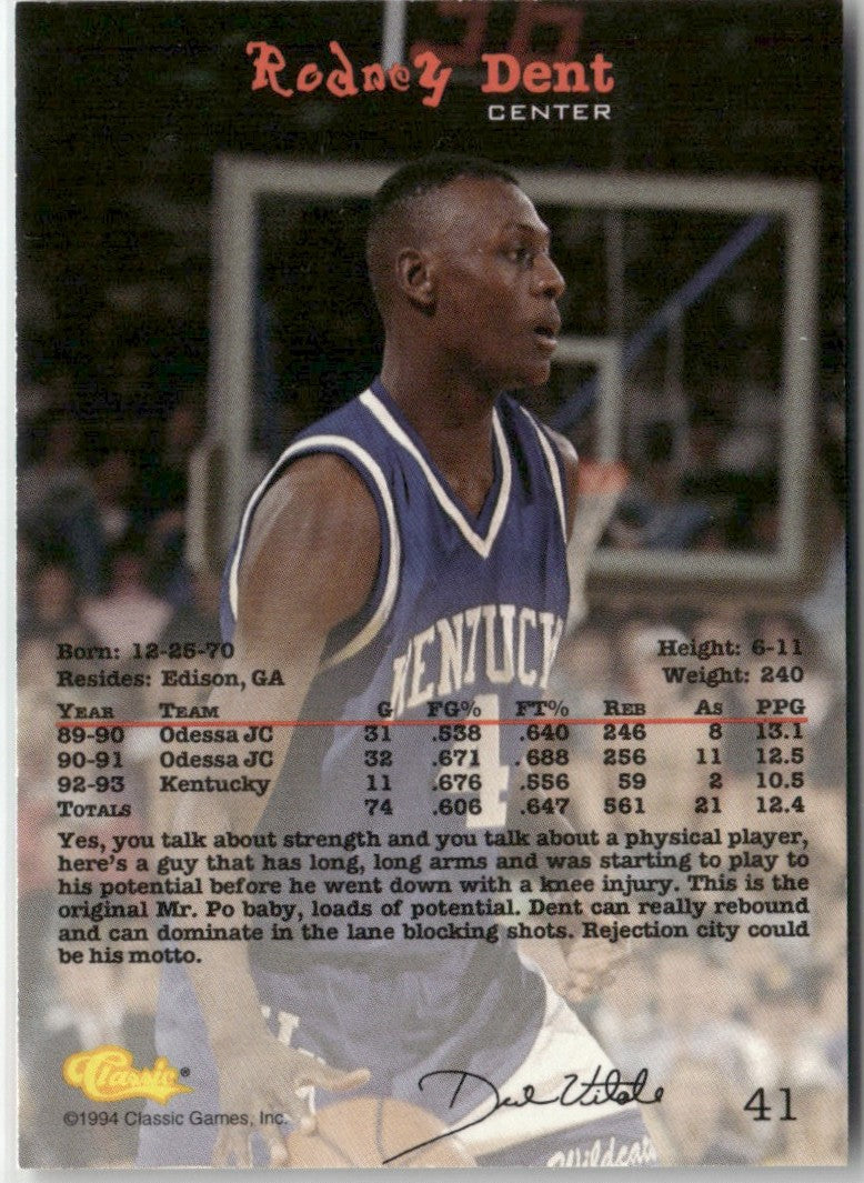 Rodney Dent 1994 Classic Draft #41 Kentucky Wildcats