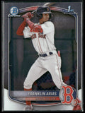Franklin Arias 2025 Bowman Chrome 1st #BCP-67 Boston Red Sox