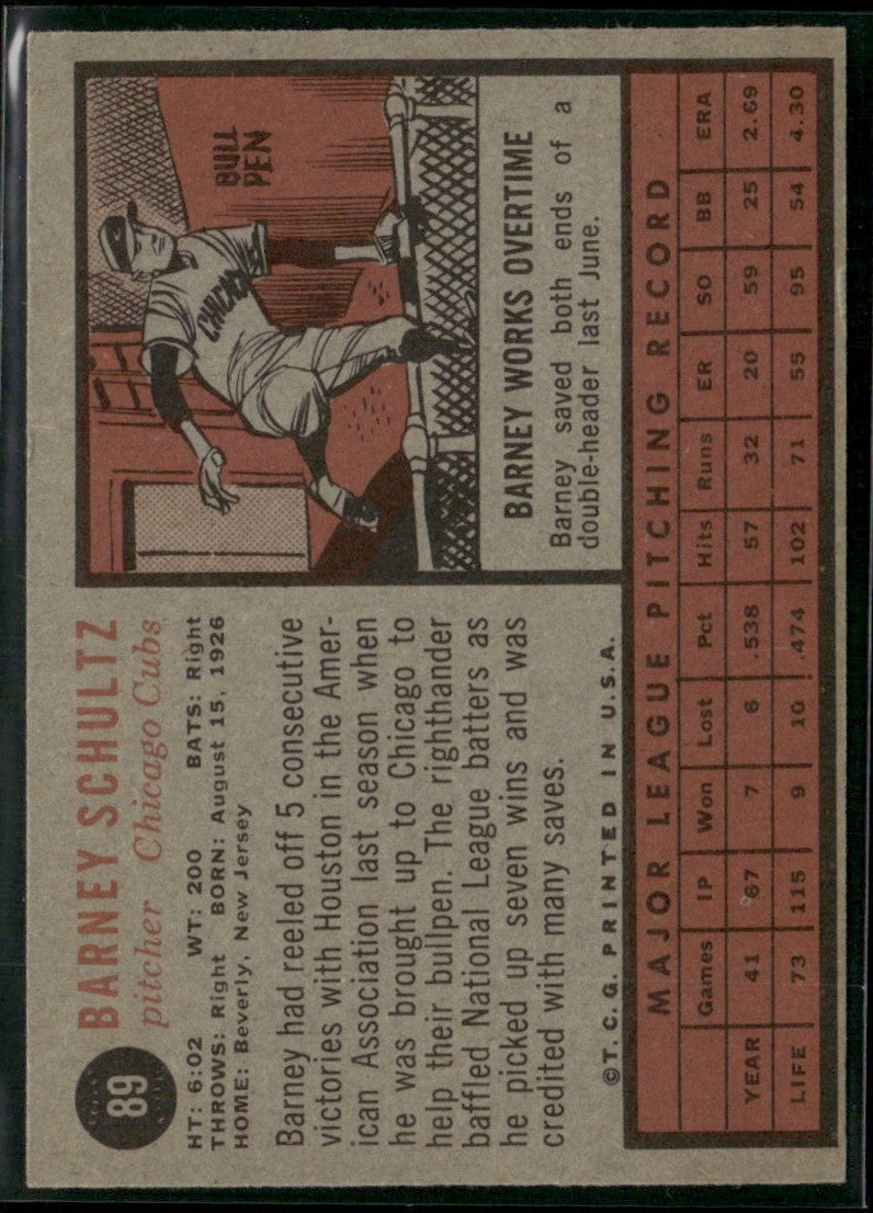Barney Schultz 1962 Topps #89 Chicago Cubs