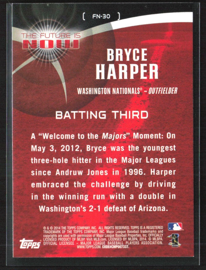 Bryce Harper 2014 Topps The Future is Now #FN-30 Washington Nationals