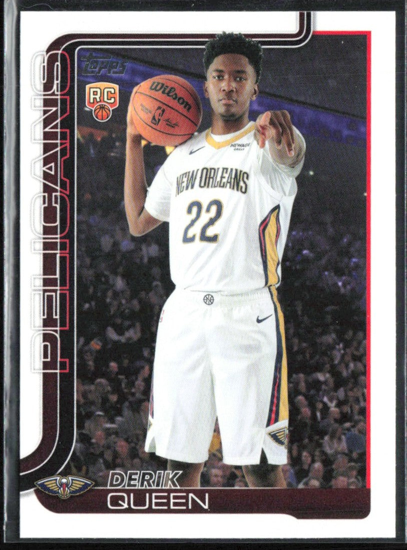 Derik Queen 2025 Topps RC #213 New Orleans Pelicans