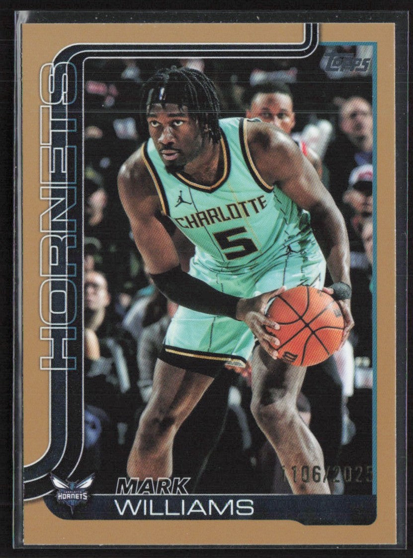 Mark Williams 2025 Topps Gold /2025 #70 Charlotte Hornets