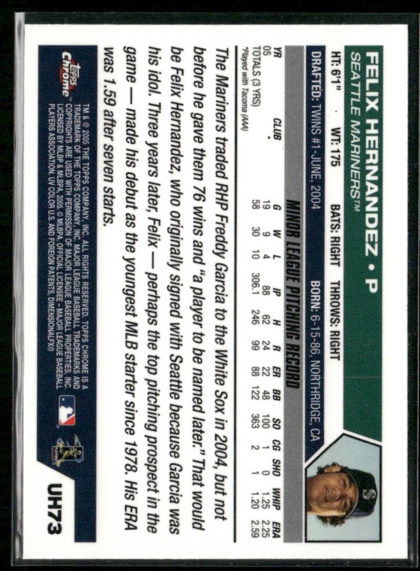 Felix Hernandez 2005 Topps Chrome Update #UH73 Seattle Mariners