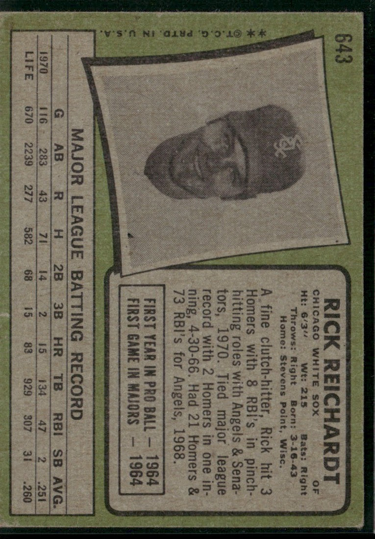 Rick Reichardt 1971 Topps #643 Chicago White Sox