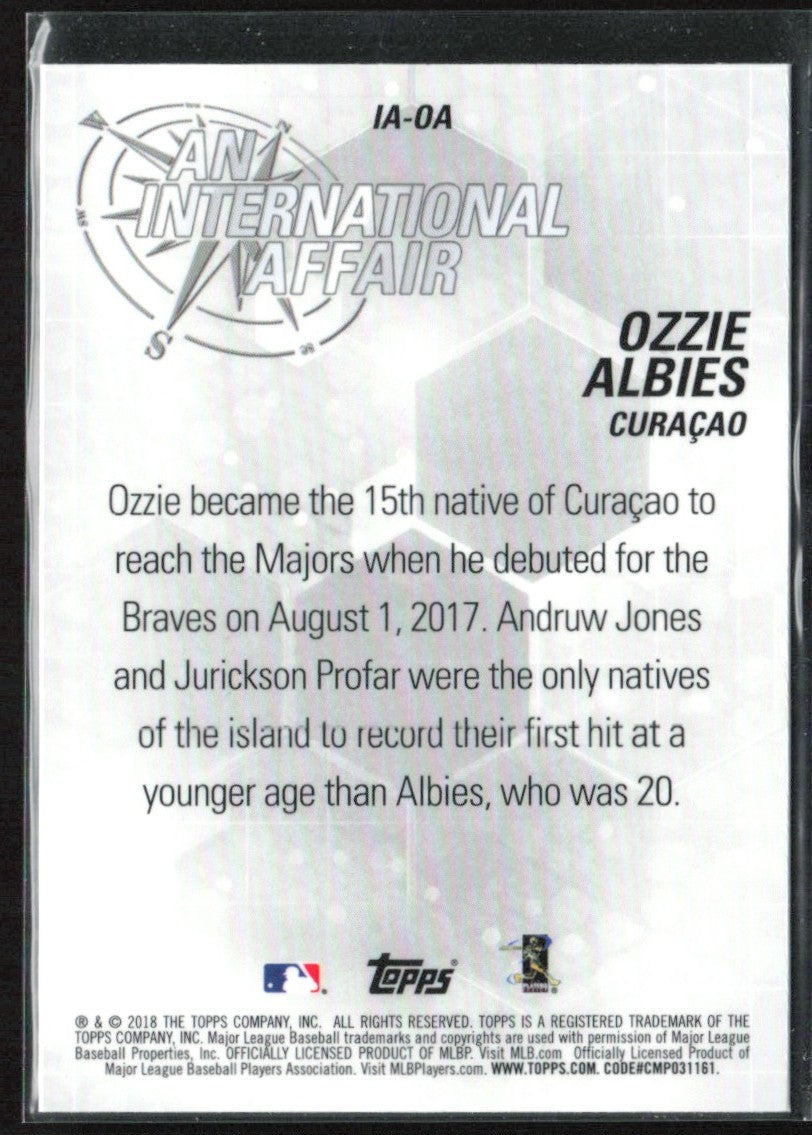 Ozzie Albies 2018 Topps Chrome An International Affair #IA-OA Atlanta Braves