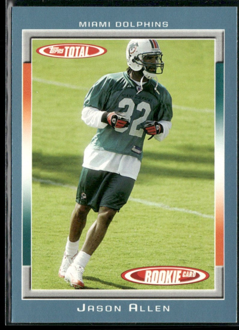 Jason Allen 2006 Topps Total Blue RC #518 Miami Dolphins