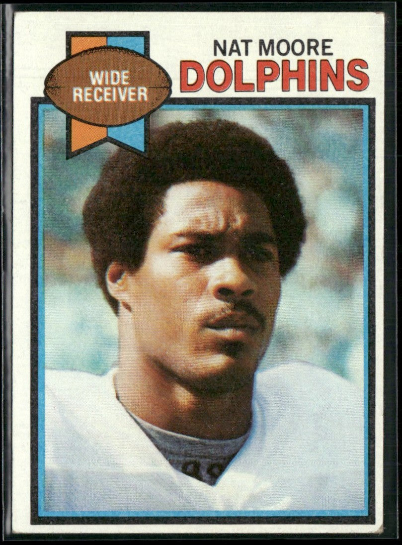 Nat Moore 1979 Topps #120 Miami Dolphins