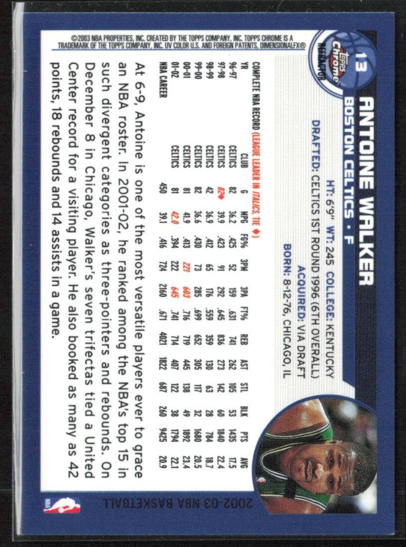 Antoine Walker 2002 Topps Chrome Refractor #13 Boston Celtics
