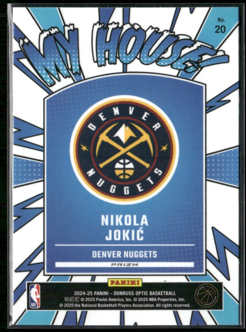 Nikola Jokic 2024 Donruss Optic My House! Holo Silver Prizm #20 Denver Nuggets