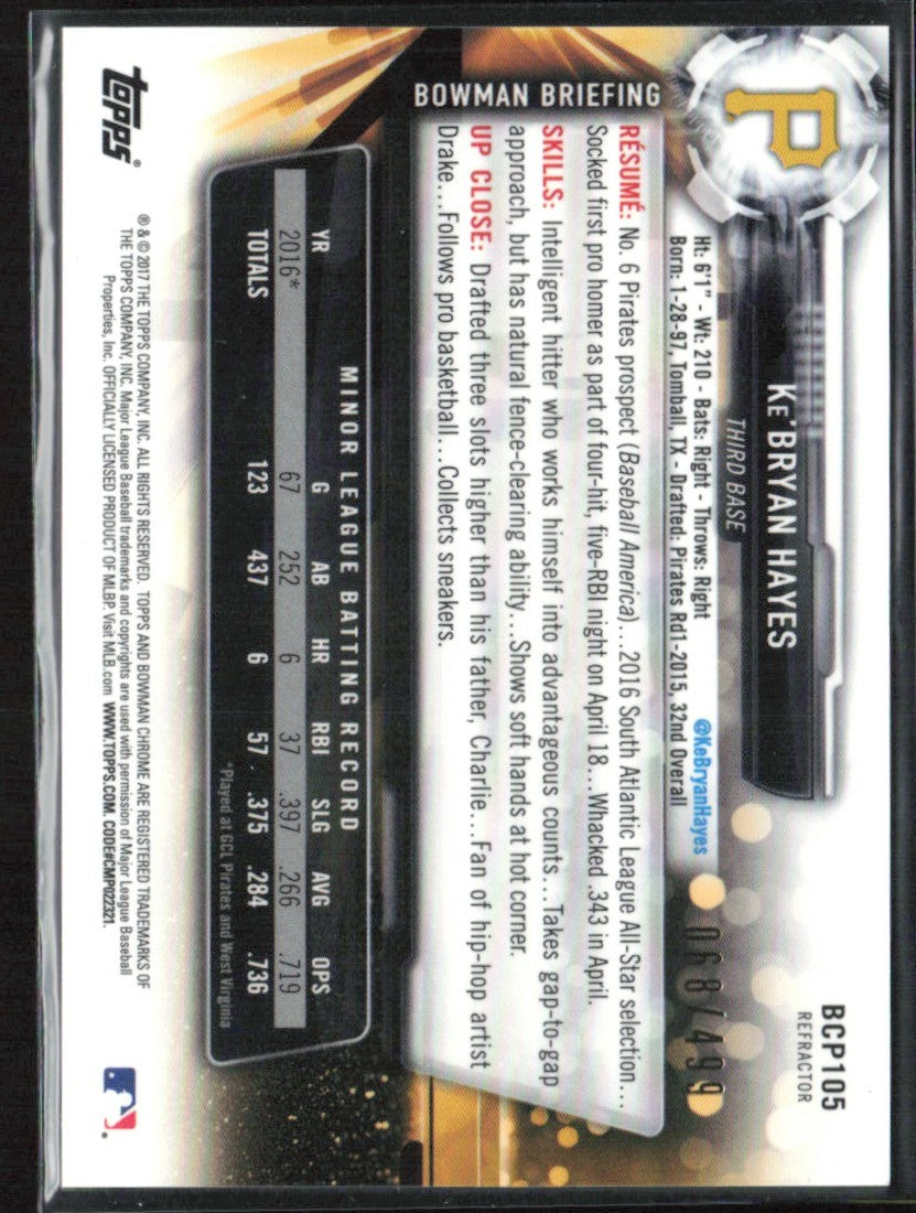 Ke'Bryan Hayes 2017 Bowman Chrome Prospects Refractor /499 #BCP105